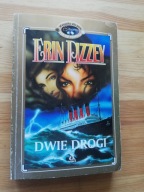 DWIE DROGI Erin Pizzey