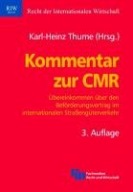 Kommentar zur CMR K.Thume Komentarz do CMR