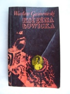 KSIĘŻNA ŁOWICKA - GĄSIOROWSKI