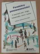Paradoksy ponowoczesności Anna Jawor