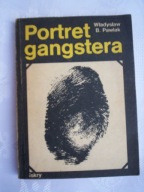 PORTRET GANGSTERA - W.B.PAWLAK