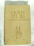 Myśli o sprawach i ludziach - Dąbrowska
