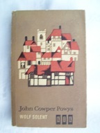 Wolf Solent Tom 2 - John Cowper Powys