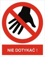 Naklejka PIKTOGRAM BHP, nie dotykać