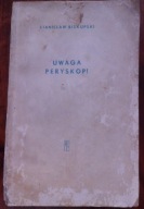 Biskupski UWAGA PERYSKOP! łódź podwodna HISTORIA