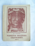 PAMIĘTNIK OBLĘŻENIA CZĘSTOCHOWY 1655 - KORDECKI