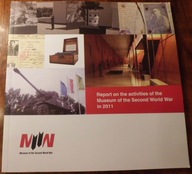 MUZEUM SECOND WORLD WAR Historia Polski II WOJNA ŚWIATOWA muzeum historia