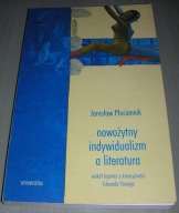 Nowożytny indywidualizm a literatura Płuciennik