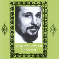 CHYŁA, TADEUSZ Ballady /Panie Kwiatkowski CD FOLIA