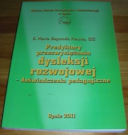 Predykatory przezwyciężania dysleksji Pecyna Nowa
