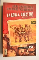 BRZEZIŃSKA Za króla ojczyznę i garść złota