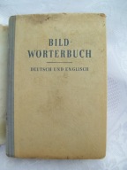 BILD WORTERBUCH- DEUTSCH UND ENGLISCH