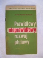 PRAWIDŁOWY ROZWÓJ PŁCIOWY - Boczkowski