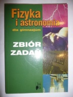 Fizyka i astronomia dla gimnazjum zbiór zadań Praca zbiorowa