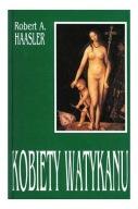Kobiety Watykanu Robert Haasler