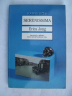 Serenissima - Erica Jong