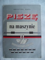 PISZĘ NA MASZYNIE - Kinel