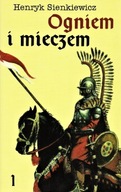 OGNIEM i MIECZEM tom 1-2 TRYLOGIA Henryk SIENKIEWICZ