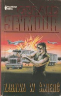Gerald Seymour Zabawa w śmierć