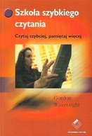 SZKOŁA SZYBKIEGO CZYTANIA Gordon WAINWRIGHT
