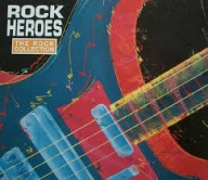 ROCK HEROES THE ROCK COLLECTION 2 CD