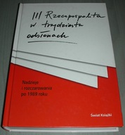 III Rzeczpospolita w trzydziestu odsłonach 1.czyt