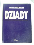 DZIADY - MICKIEWICZ