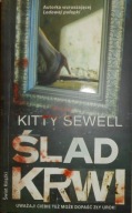 Ślad krwi Kitty Sewell