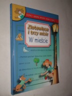 ZLOTOWLOSA I TRZY MISIE W Miescie - Van Gool