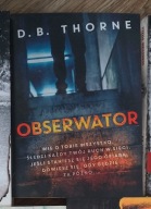 D.B.Thorne - Obserwator