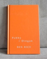 Pobby i Dingam – Ben Rice
