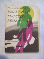 DZIEŃ CZIKA. NOC CZIKA. REMZIK. - F.ISKANDER
