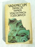 Vademecum zbieracza kamieni - Hutnik