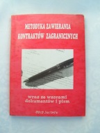 METODYKA ZAWIERANIA KONTRAKTÓW ZAGRANICZNYCH