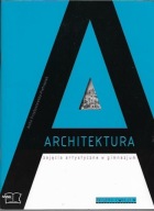 ARCHITEKTURA / ZESZYT ĆWICZEŃ GIMNAZJUM