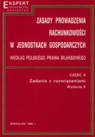 ZASADY PROWADZENIA RACHUNKOWOŚCI w JEDNOSTKACH GOSPODARCZYCH 2 K SAWICKI