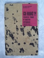 CO ROBiĆ ?! PIERWSZA POMOC - DR T.BUSZKIEWICZ