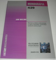 Wybrane problemy obliczeniowe w opisie Bielski