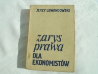 ZARYS PRAWA DLA EKONOMISTÓW - LEWANDOWSKI