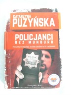 Policjanci bez munduru - Katarzyna Puzyńska
