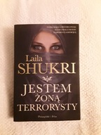 Jestem żoną terrorysty Laila Shukri