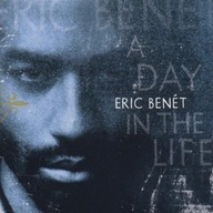 A Day in the Life Eric Benet CD