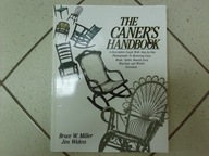 THE CANER'S HANDBOOK - Bruce W. Miller, Jim Widess