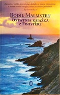 Ostatnia książka z Finistere - Bodil Malmsten