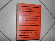 BOOKS ON COMMUNISM. A Bibliography - W. Kolarz