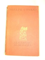 SZALEŃSTWO ALMAYERA - Joseph Conrad