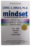 Mindset. The new psychology of success Carol S. Dweck