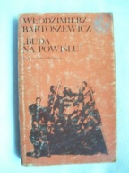 BUDA NA POWIŚLU - BARTOSZEWICZ