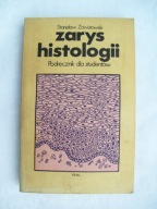 ZARYS HISTOLOGII PODRĘCZNIK - ZAWISTOWSKI
