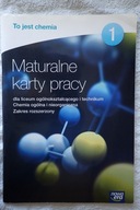 TO JEST CHEMIA 1 ZR, MATURALNE KARTY PRACY